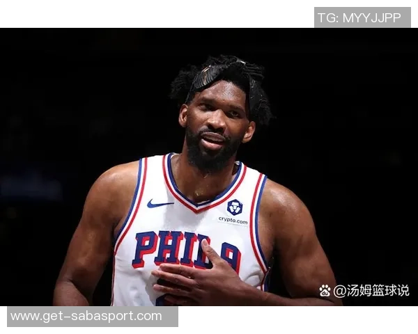 恩比德状态火热场均226分76人客战独行侠他大概率将出战